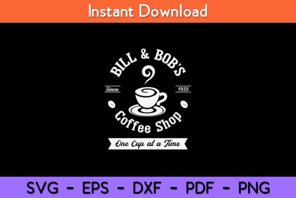 Bill Bob’s Coffee ShopOne Cup a Time