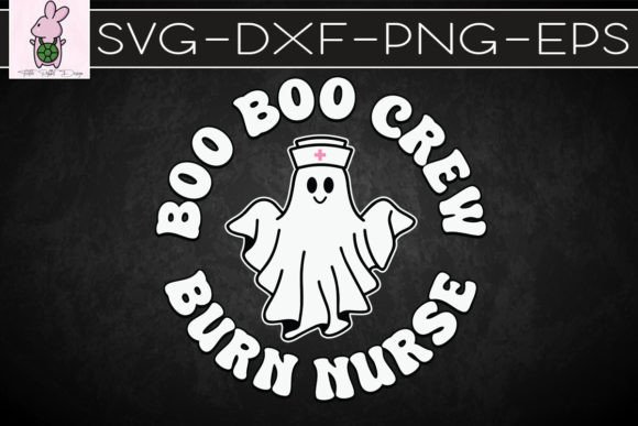 Boo Boo Crew Burn Nurse Halloween SVG