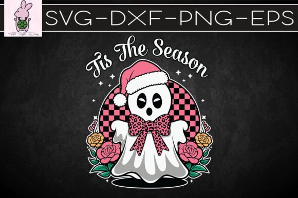 Cute Christmas Ghost Tis the Season SVG