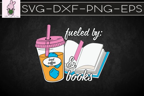 Fueled by Coffee and Books SVG