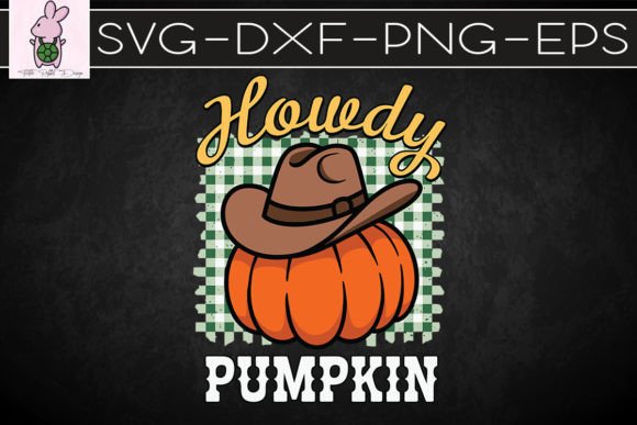 Howdy Pumpkin Thanksgiving SVG