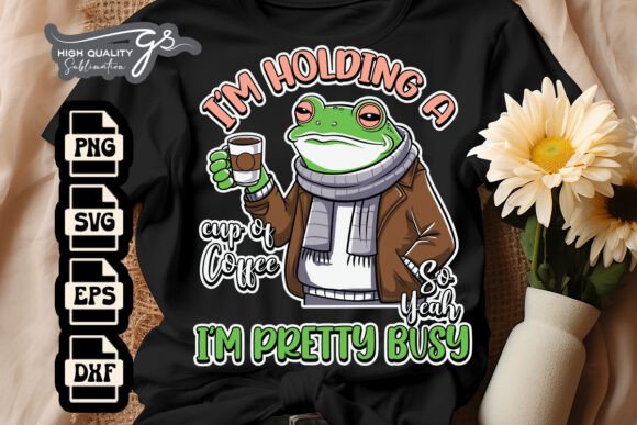 I’m Holding a Cup of Coffee SVG