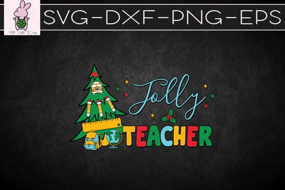 Jolly Teacher Merry Christmas SVG