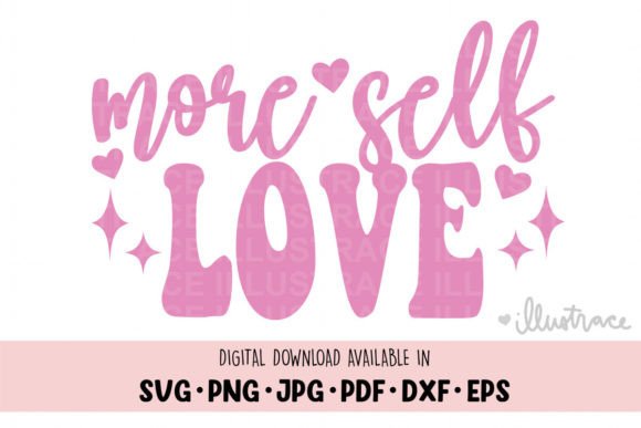 Self Love Svg for Real Projects
